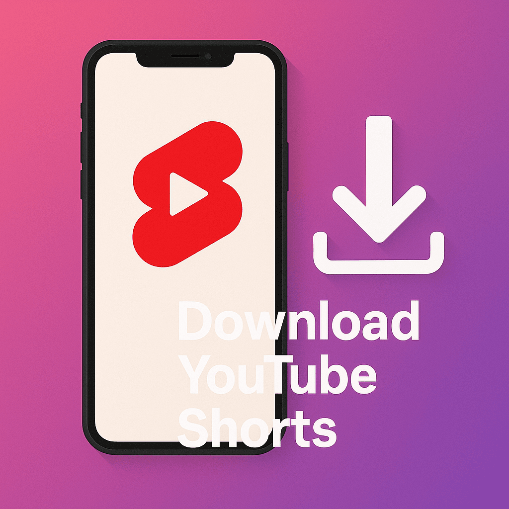 Download YouTube Shorts – Fast, Free & No Watermark